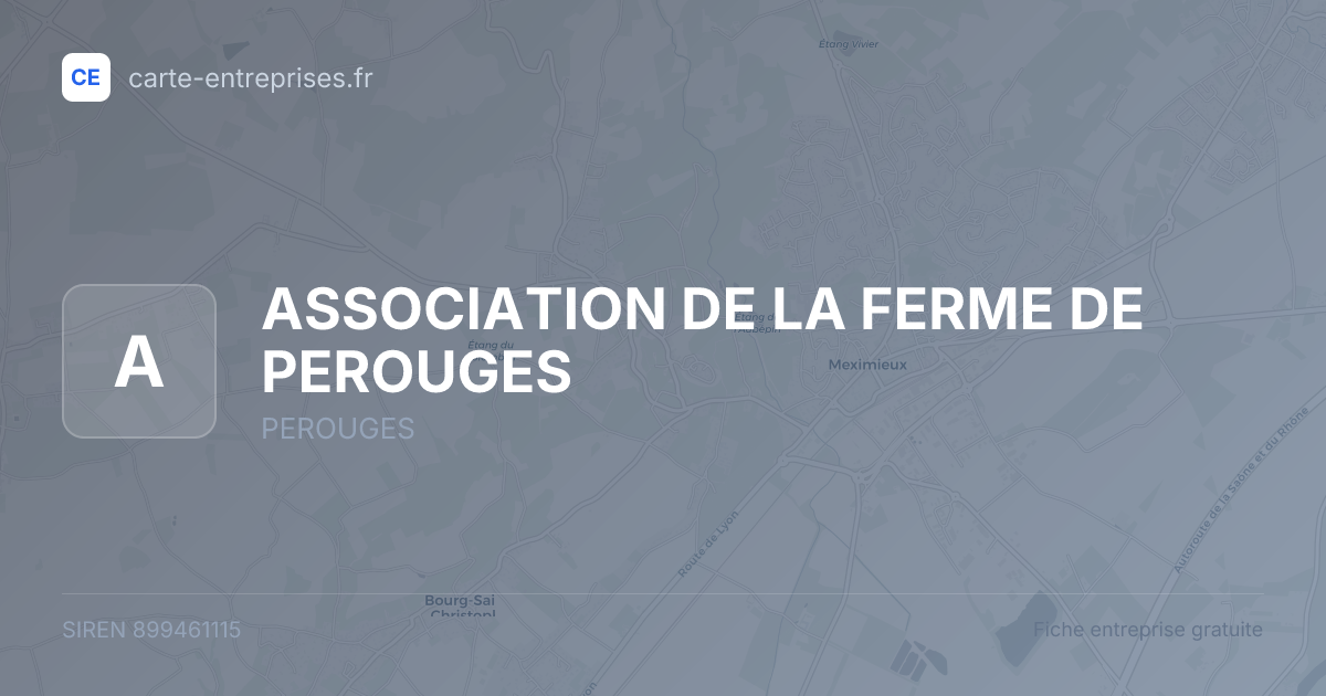 ASSOCIATION DE LA FERME DE PEROUGES — 899461115 — fiche entreprise