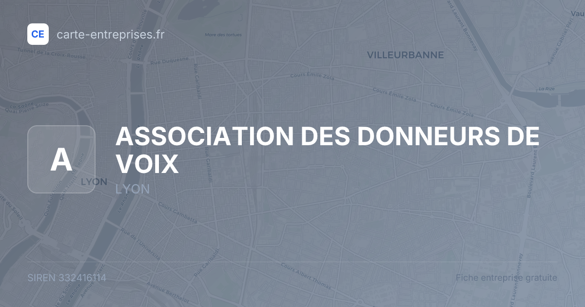 ASSOCIATION DES DONNEURS DE VOIX — 332416114 — fiche entreprise