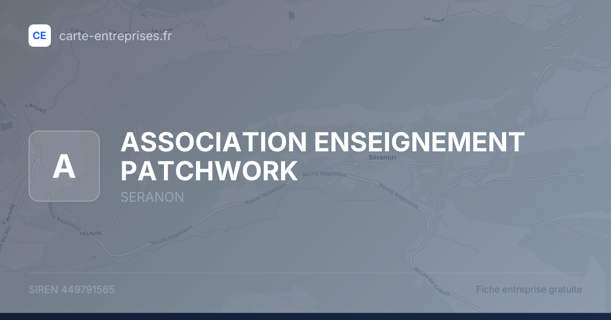 ASSOCIATION ENSEIGNEMENT PATCHWORK — 449791565 — fiche entreprise