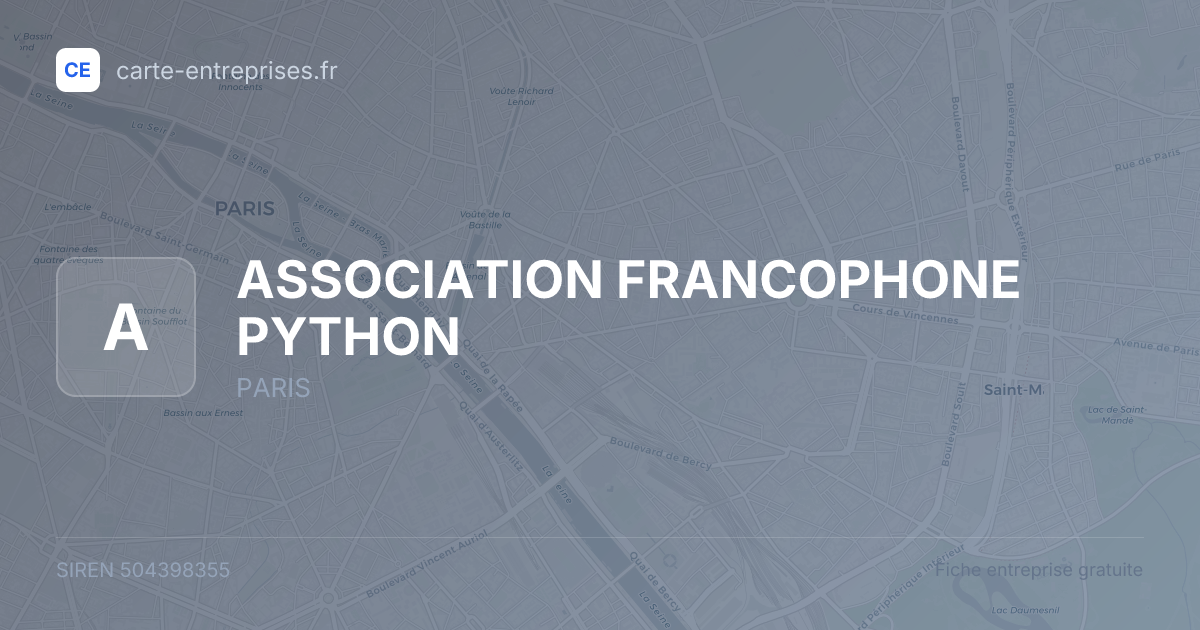 ASSOCIATION FRANCOPHONE PYTHON — 504398355 — fiche entreprise