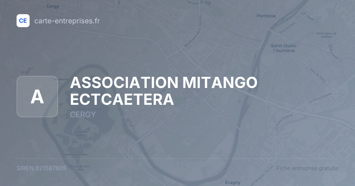 ASSOCIATION MITANGO ECTCAETERA — 821587805 — fiche entreprise