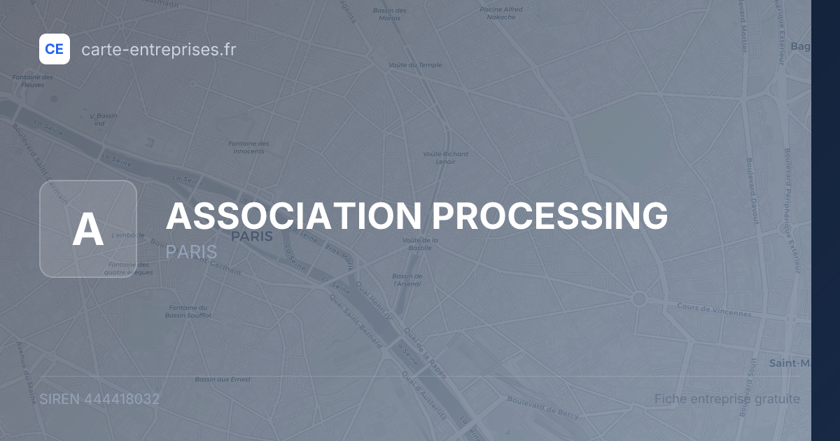 ASSOCIATION PROCESSING — 444418032 — fiche entreprise