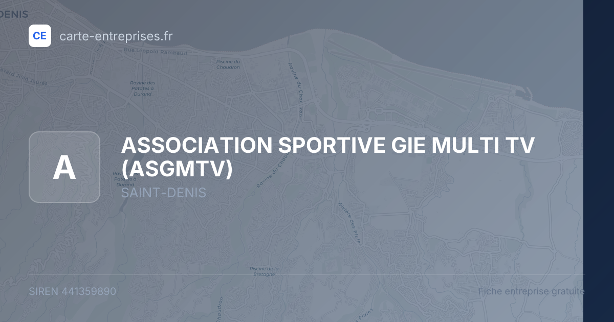 ASSOCIATION SPORTIVE GIE MULTI TV (ASGMTV) — 441359890 — fiche entreprise