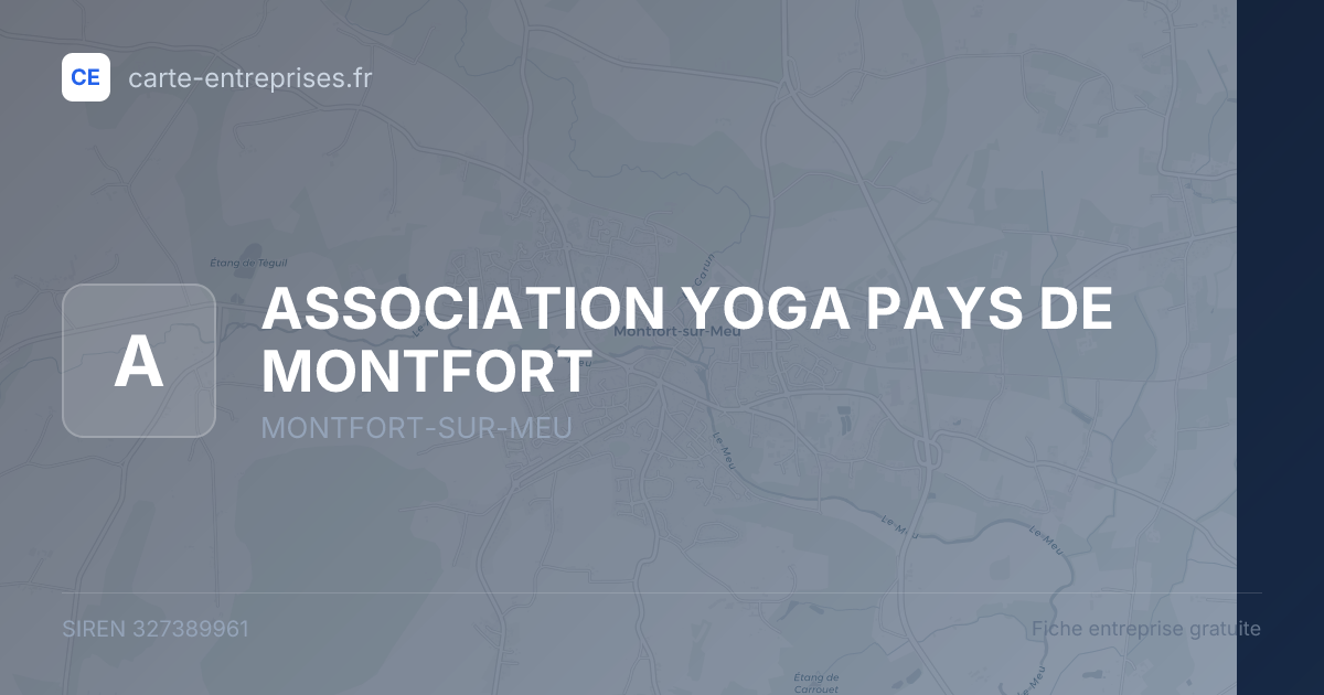 ASSOCIATION YOGA PAYS DE MONTFORT — 327389961 — fiche entreprise