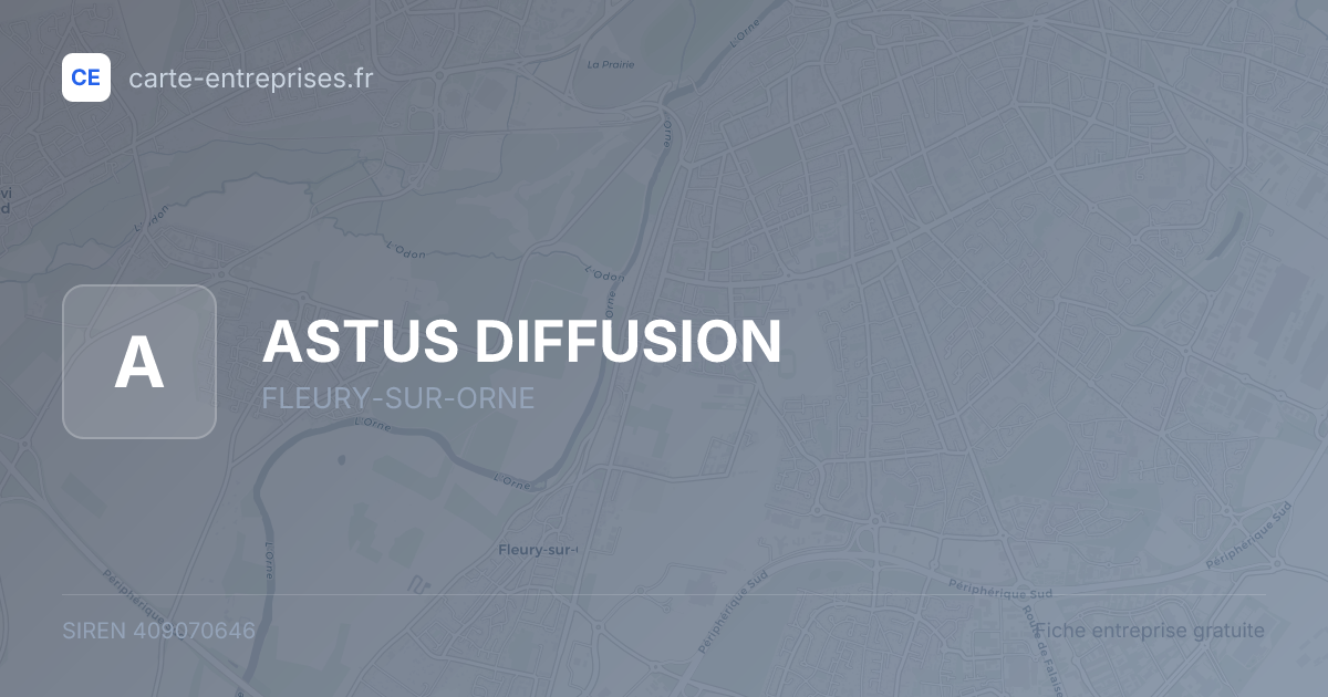 ASTUS DIFFUSION — 409070646 — fiche entreprise