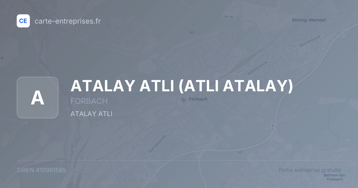 ATALAY ATLI (ATLI ATALAY) — 410961585 — fiche entreprise