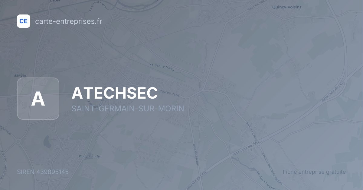 ATECHSEC — 439895145 — fiche entreprise