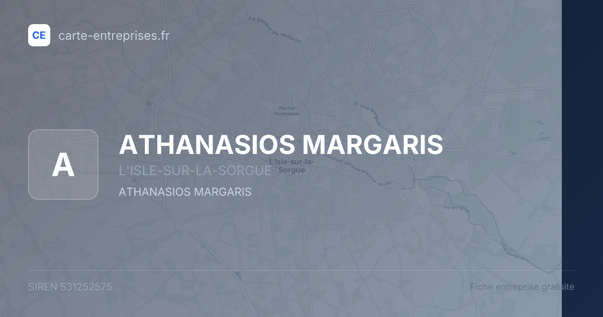 ATHANASIOS MARGARIS — 531252575 — fiche entreprise