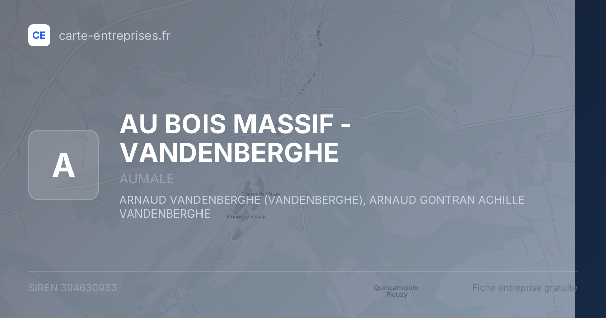 AU BOIS MASSIF - VANDENBERGHE — 394630933 — fiche entreprise