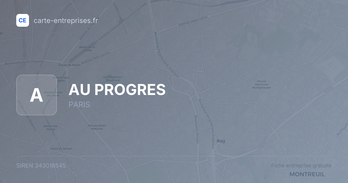 AU PROGRES — 343018545 — fiche entreprise