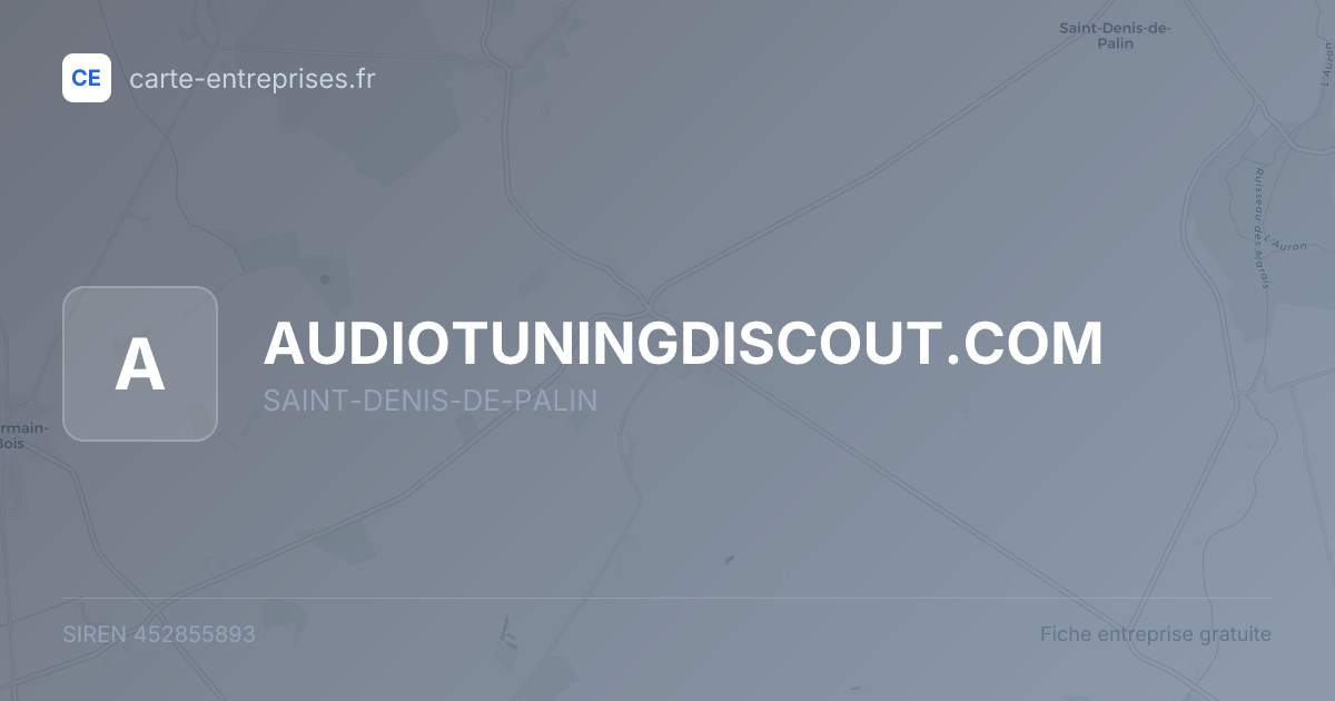 AUDIOTUNINGDISCOUT.COM — 452855893 — fiche entreprise
