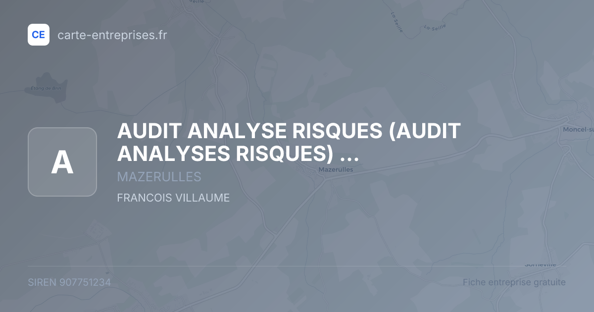 AUDIT ANALYSE RISQUES (AUDIT ANALYSES RISQUES) (2AR) — 907751234 — fiche entreprise