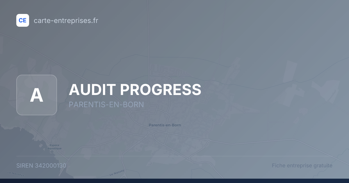 AUDIT PROGRESS — 342000130 — fiche entreprise