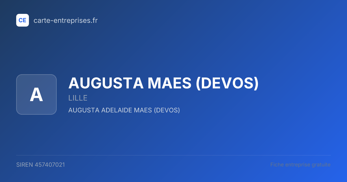 AUGUSTA MAES (DEVOS) — 457407021 — fiche entreprise