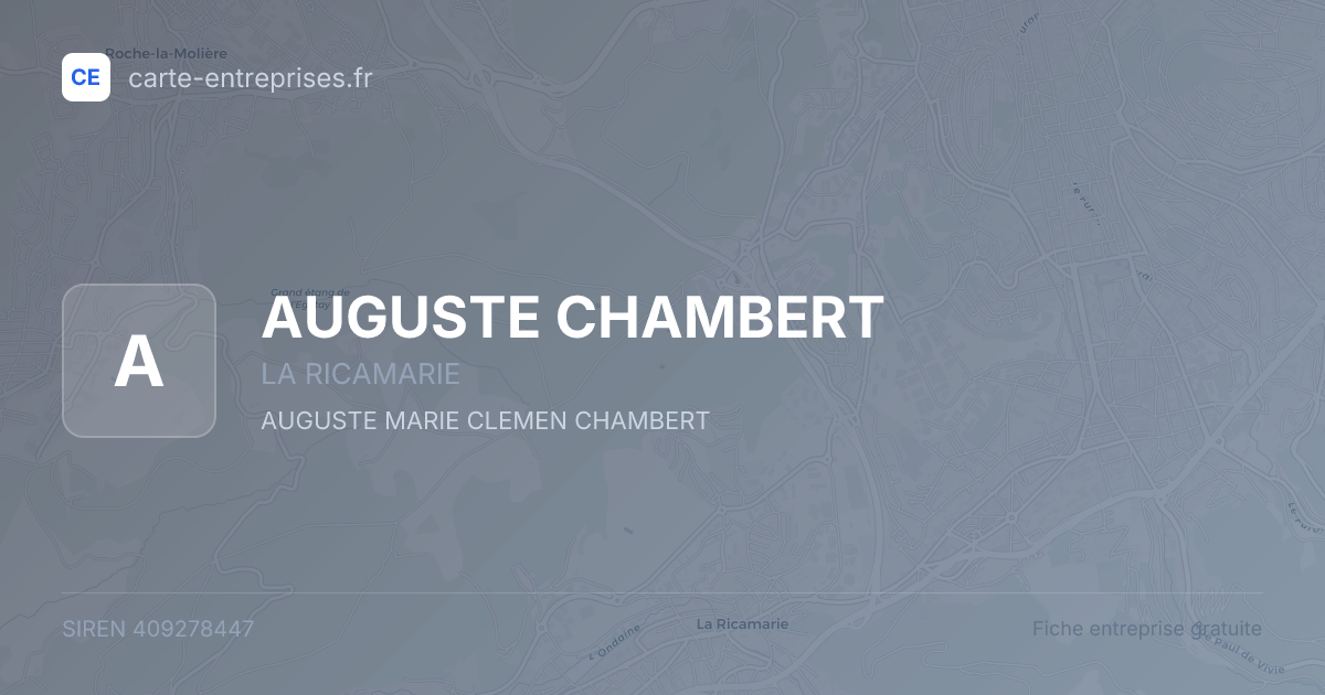 AUGUSTE CHAMBERT — 409278447 — fiche entreprise