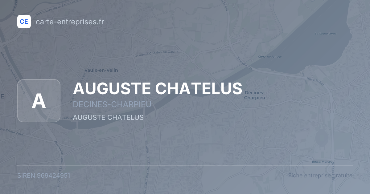 AUGUSTE CHATELUS — 969424951 — fiche entreprise