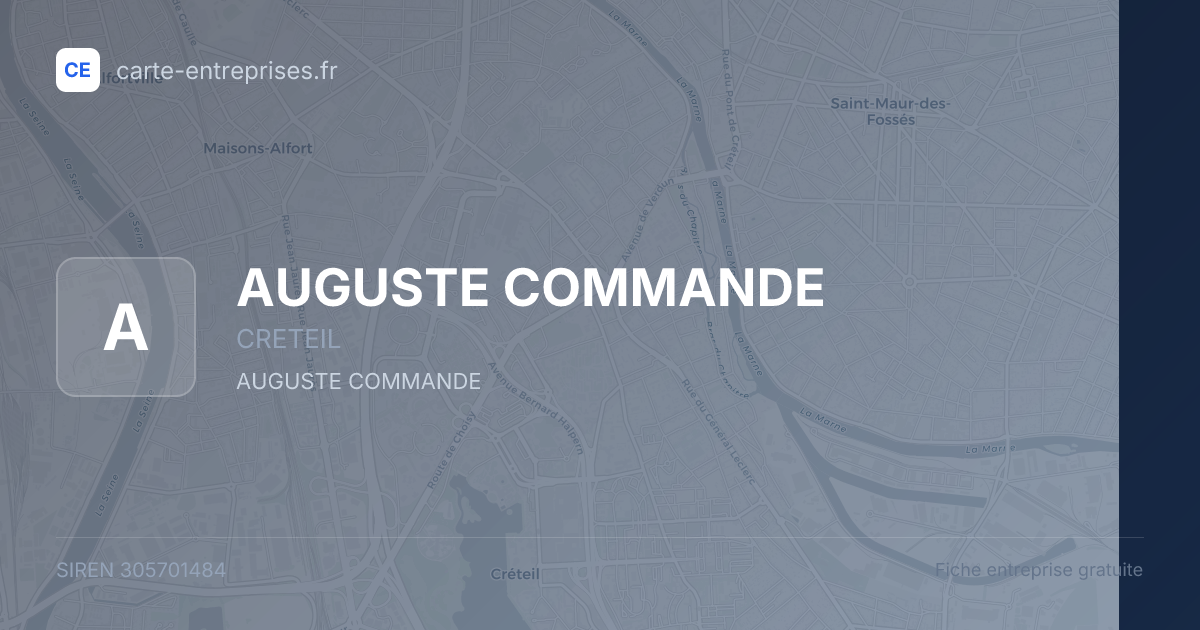 AUGUSTE COMMANDE — 305701484 — fiche entreprise