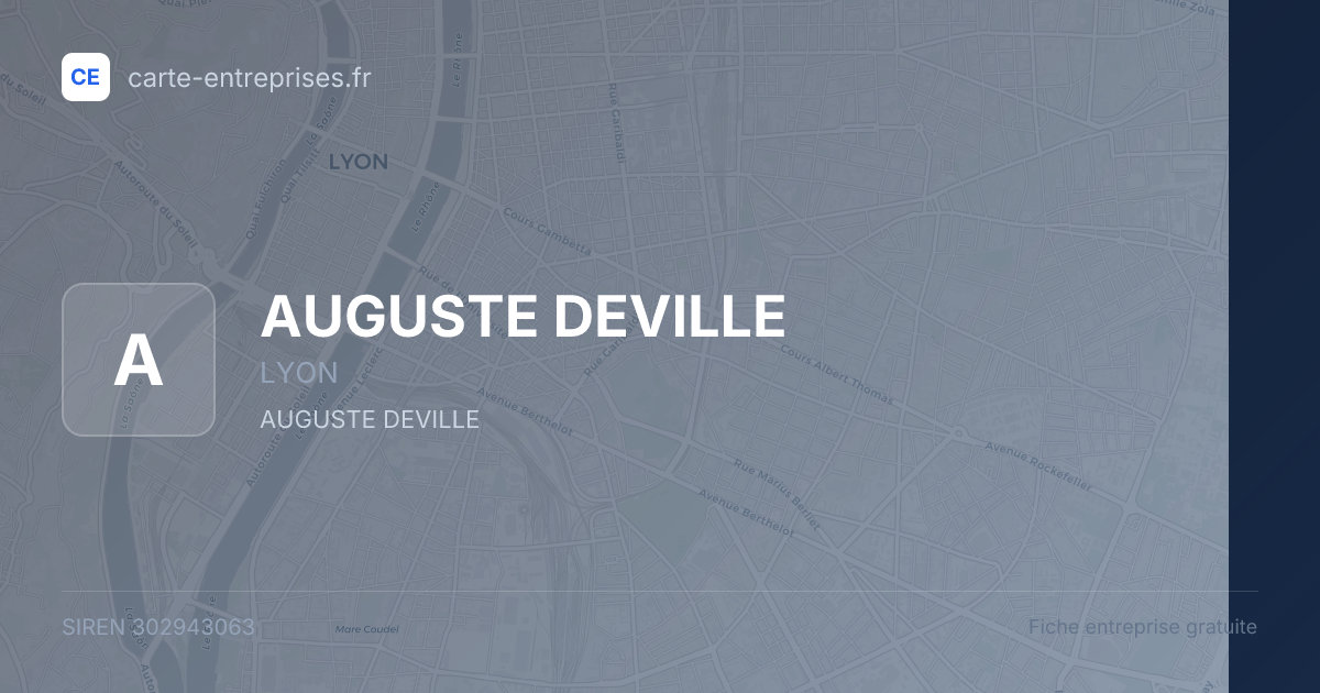 AUGUSTE DEVILLE — 302943063 — fiche entreprise