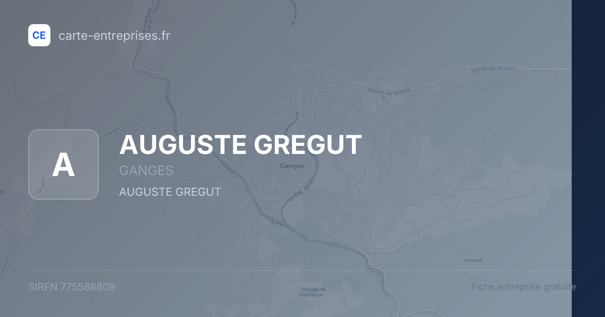 AUGUSTE GREGUT — 775588809 — fiche entreprise