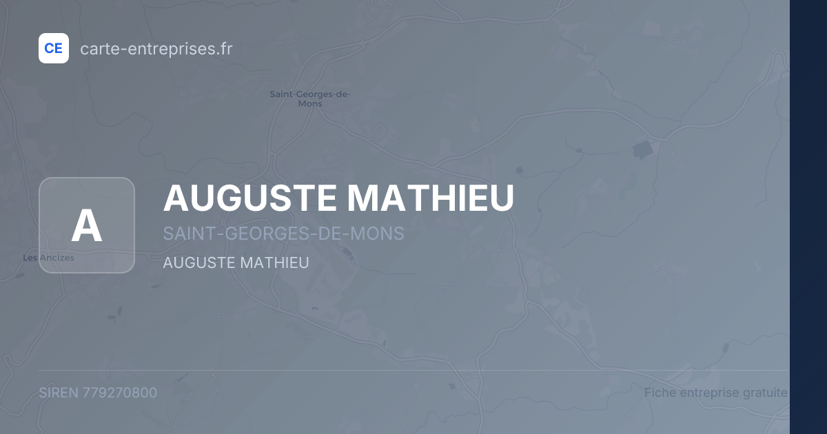 AUGUSTE MATHIEU — 779270800 — fiche entreprise