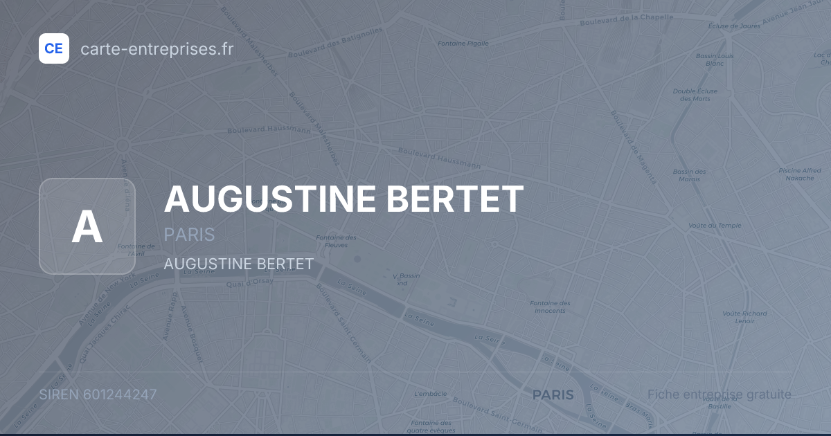 AUGUSTINE BERTET — 601244247 — fiche entreprise
