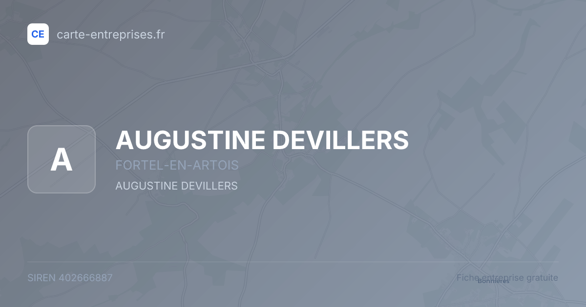 AUGUSTINE DEVILLERS — 402666887 — fiche entreprise