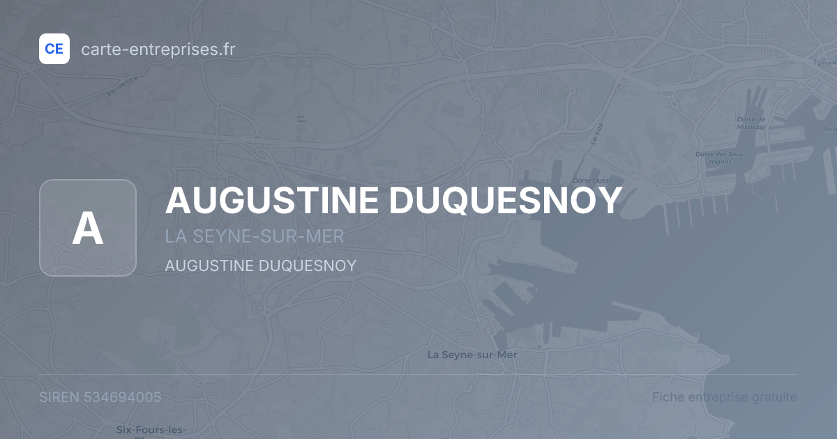 AUGUSTINE DUQUESNOY — 534694005 — fiche entreprise