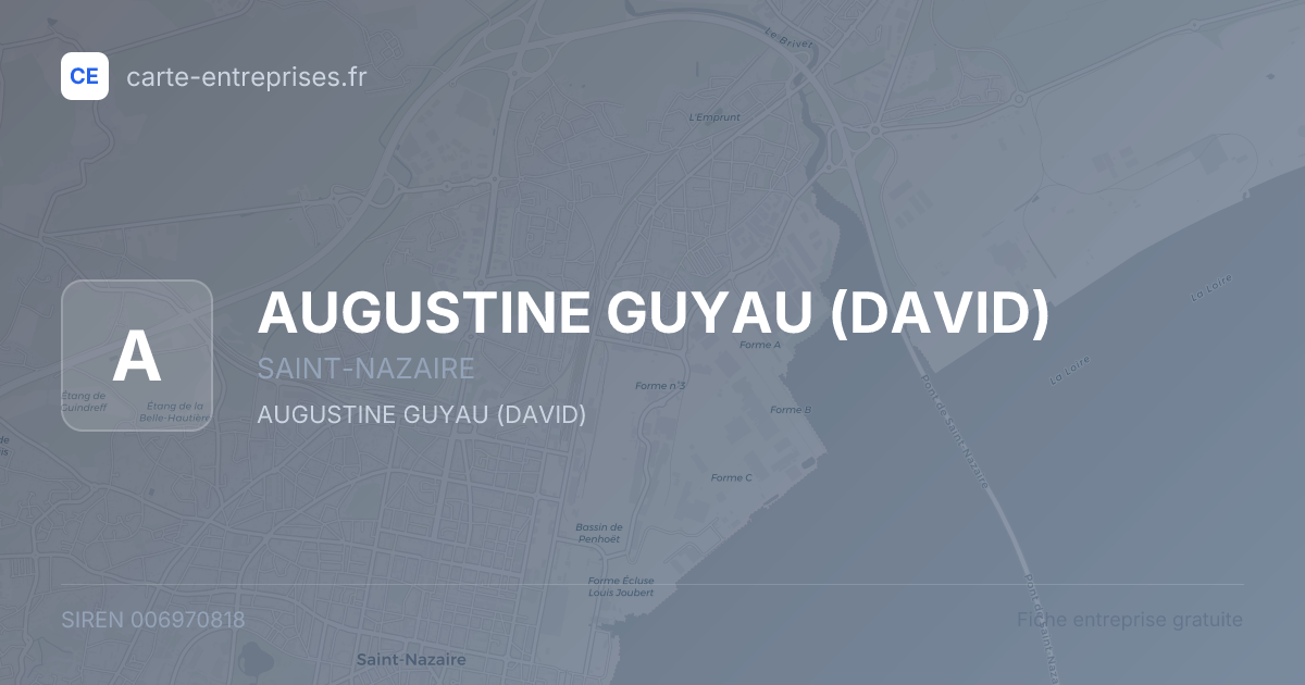 AUGUSTINE GUYAU (DAVID) — 006970818 — fiche entreprise