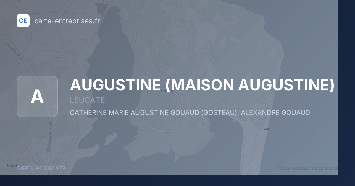 AUGUSTINE (MAISON AUGUSTINE) — 911086478 — fiche entreprise