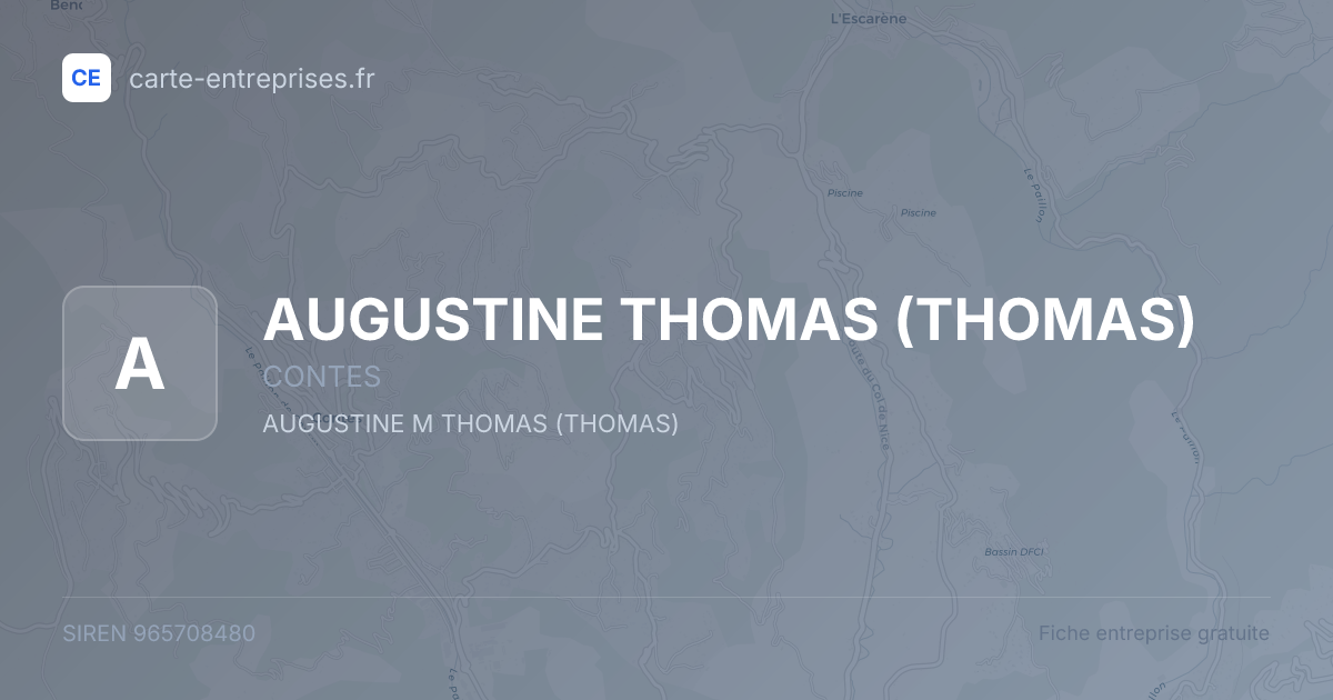 AUGUSTINE THOMAS (THOMAS) — 965708480 — fiche entreprise