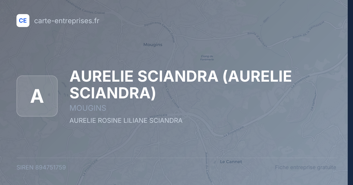 AURELIE SCIANDRA — 894751759 — fiche entreprise