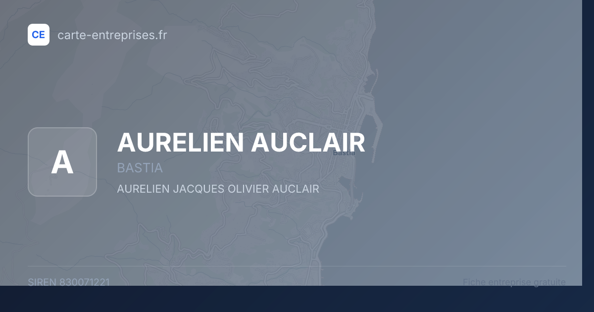 AURELIEN AUCLAIR — 830071221 — fiche entreprise