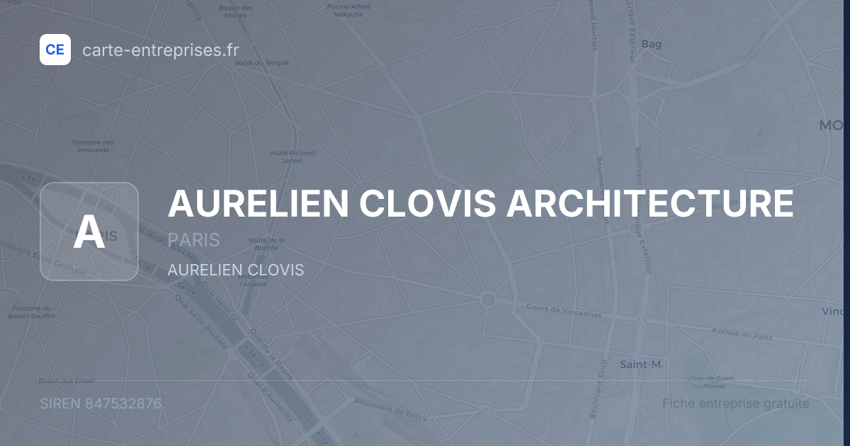 AURELIEN CLOVIS ARCHITECTURE — 847532876 — fiche entreprise