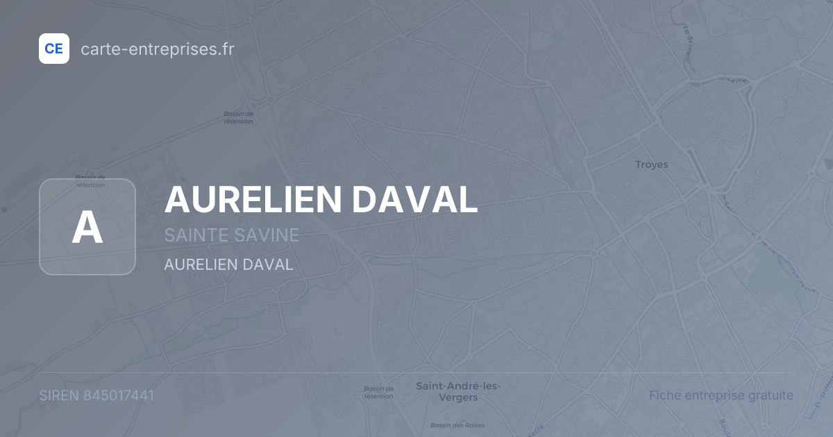 AURELIEN DAVAL — 845017441 — fiche entreprise