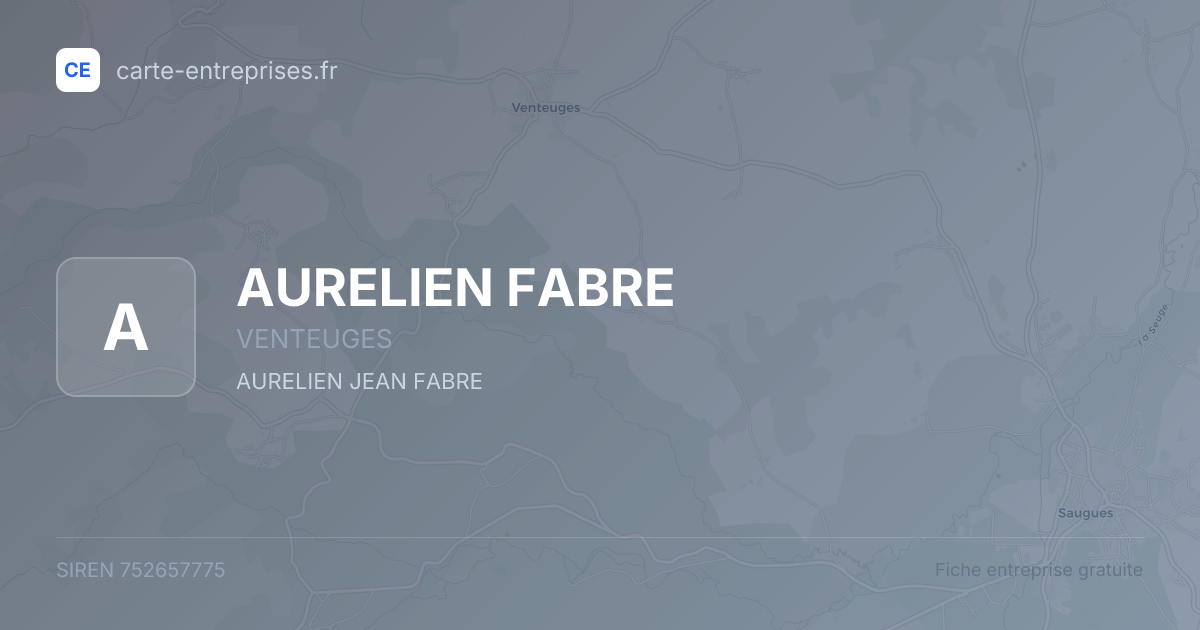 AURELIEN FABRE — 752657775 — fiche entreprise