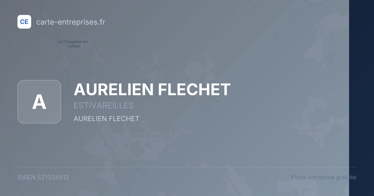 AURELIEN FLECHET — 521034512 — fiche entreprise