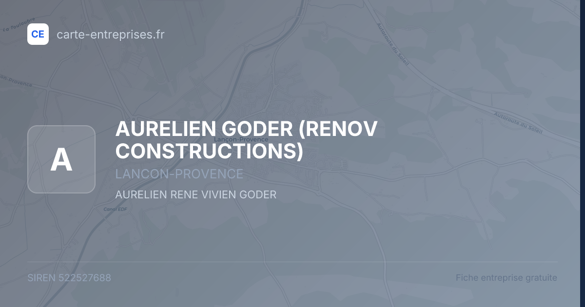 AURELIEN GODER (RENOV CONSTRUCTIONS) — 522527688 — fiche entreprise