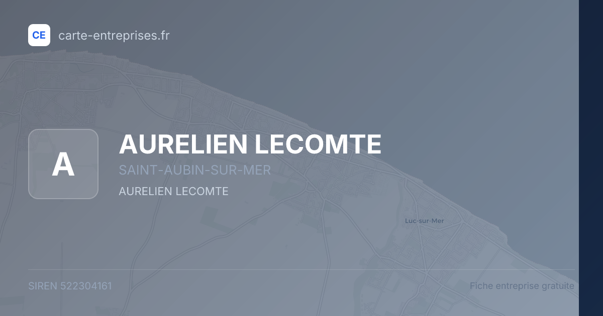 AURELIEN LECOMTE — 522304161 — fiche entreprise
