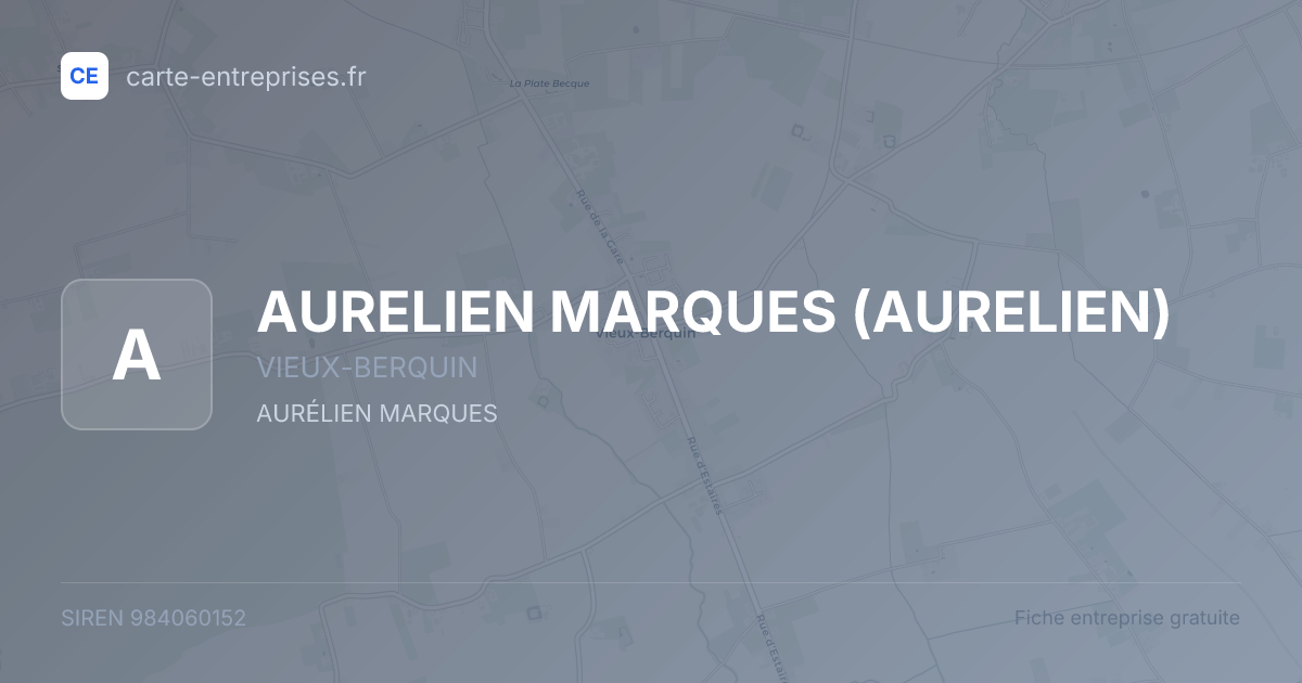 AURELIEN MARQUES (AURELIEN) — 984060152 — fiche entreprise