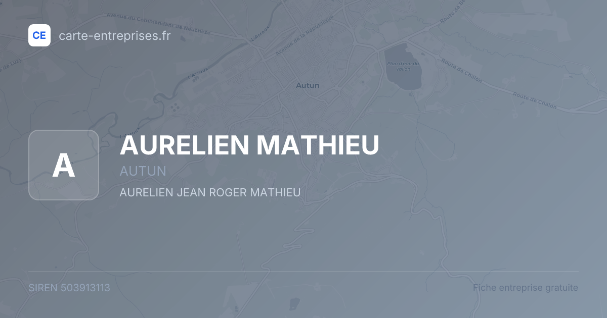 AURELIEN MATHIEU — 503913113 — fiche entreprise