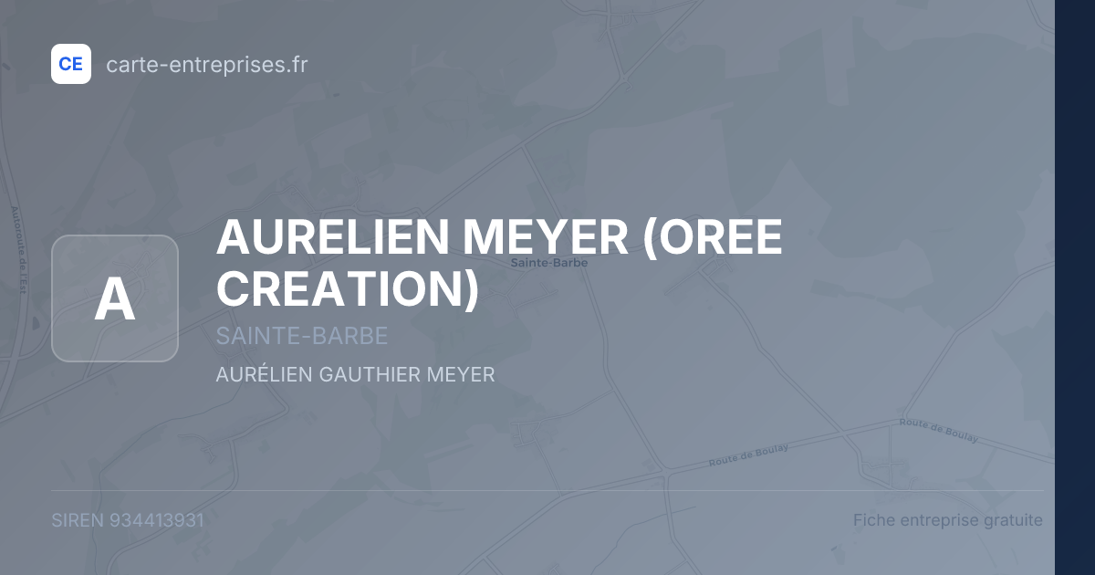 AURELIEN MEYER (OREE CREATION) — 934413931 — fiche entreprise