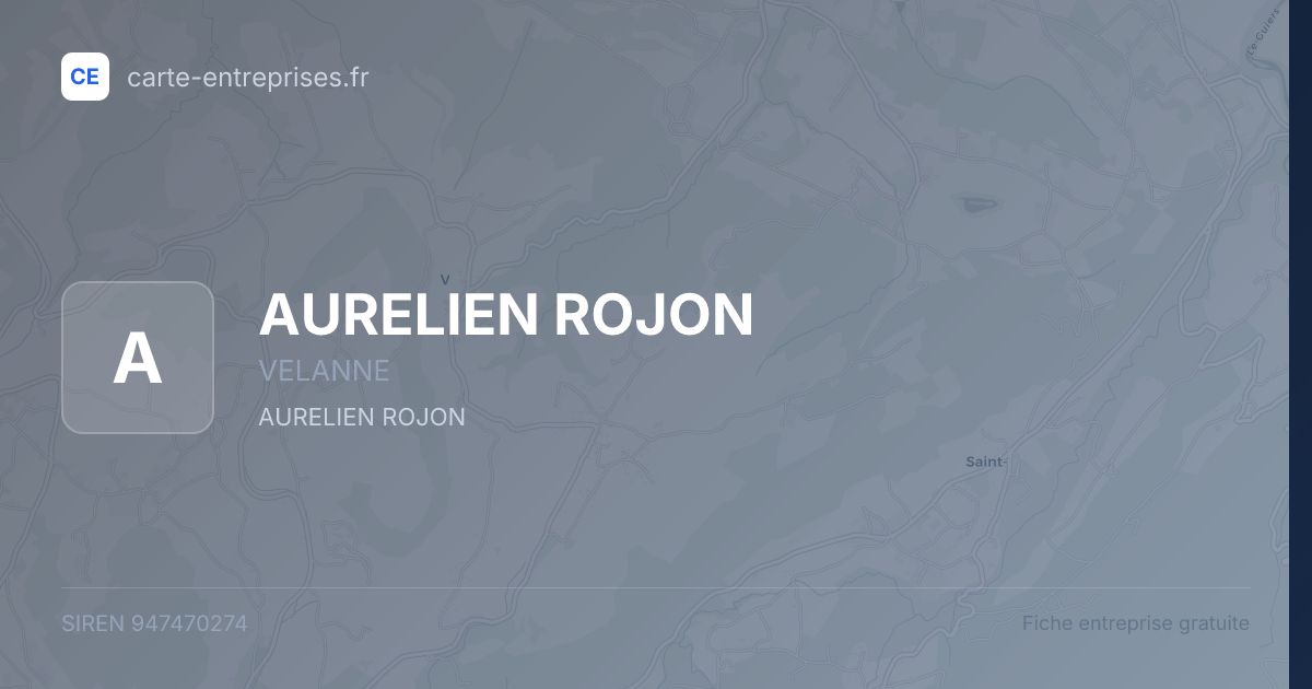 AURELIEN ROJON — 947470274 — fiche entreprise