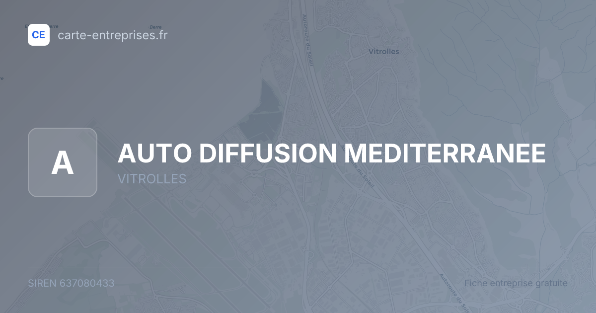 AUTO DIFFUSION MEDITERRANEE — 637080433 — fiche entreprise