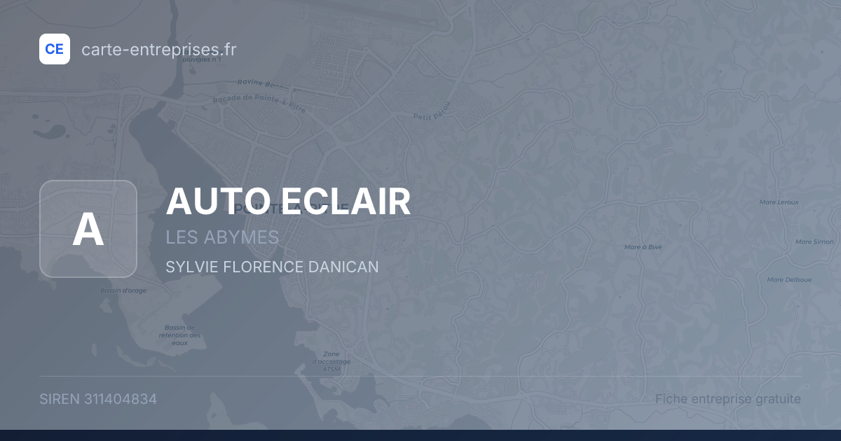 AUTO ECLAIR — 311404834 — fiche entreprise