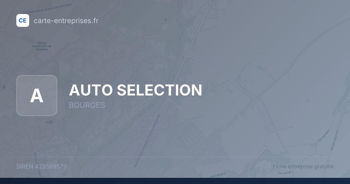 AUTO SELECTION — 429569577 — fiche entreprise