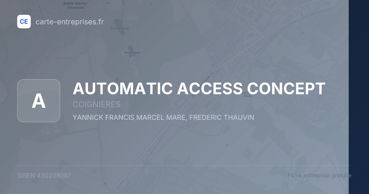 AUTOMATIC ACCESS CONCEPT — 430238097 — fiche entreprise