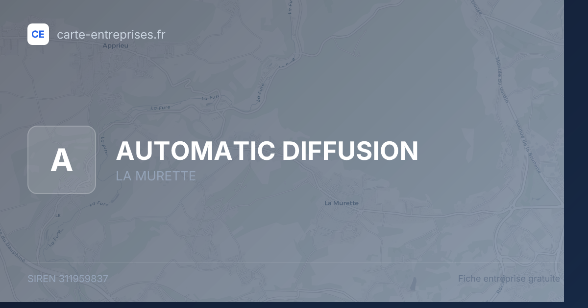 AUTOMATIC DIFFUSION — 311959837 — fiche entreprise