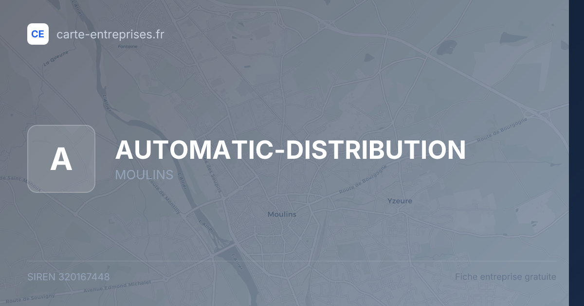 AUTOMATIC-DISTRIBUTION — 320167448 — fiche entreprise