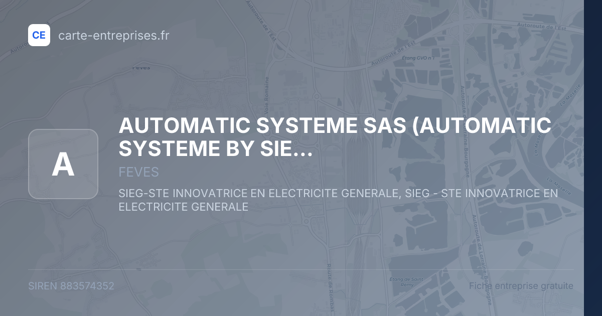AUTOMATIC SYSTEME SAS (AUTOMATIC SYSTEME BY SIEG) (AUTOMATIC SYSTEME BY) — 883574352 — fiche entreprise