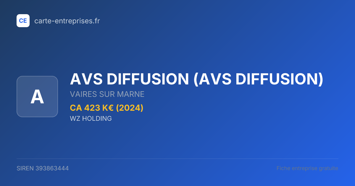 AVS DIFFUSION — 393863444 — fiche entreprise